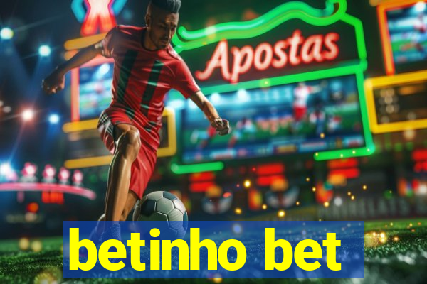 betinho bet